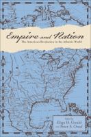 Empire and nation : the American Revolution in the Atlantic world /