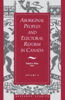 Aboriginal peoples and electoral reform in Canada /