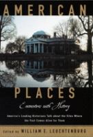 American places : encounters with history : a celebration of Sheldon Meyer /
