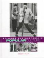 St. James encyclopedia of popular culture /