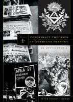 Conspiracy theories in American history : an encyclopedia /
