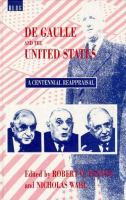 De Gaulle and the United States : a centennial reappraisal /