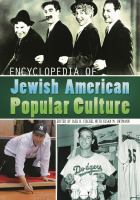 Encyclopedia of Jewish American popular culture