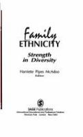 Family ethnicity : strength in diversity /