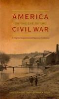 America on the eve of the Civil War /