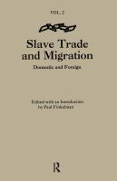 Slave trade and migration : domestic and foreign /