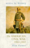 The American Civil War, 1861-65 /