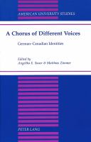 A chorus of different voices : German-Canadian identities /