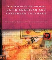 Encyclopedia of contemporary Latin American and Caribbean cultures /