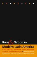 Race and nation in modern Latin America /