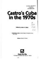 Castro's Cuba in the 1970s /