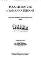Folk literature of the Makka Indians /