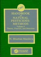CRC handbook of natural pesticides : methods /