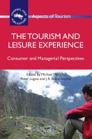The tourism and leisure experience consumer and managerial perspectives /