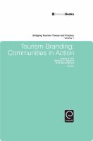 Tourism branding communities in action /