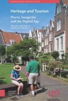 Heritage and tourism : places, imageries and the digital age /