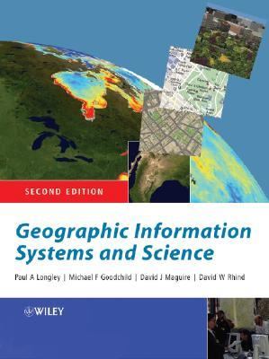 Geographical information systems and science