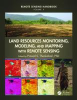 Land resources monitoring, modeling, and mapping with remote sensing /