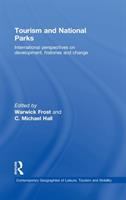 Tourism and national parks : international perspectives on development, histories and change /