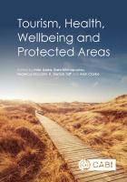 Tourism, health, wellbeing and protected areas /
