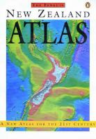 The Penguin New Zealand atlas : a new atlas for the 21st century /