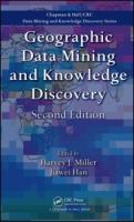 Geographic data mining and knowledge discovery /