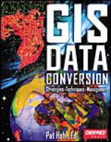 GIS data conversion : strategies, techniques, and management /