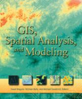 GIS, spatial analysis, and modeling /
