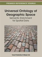 Universal ontology of geographic space : semantic enrichment for spatial data /