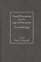 Travel narratives from the age of discovery : an anthology /