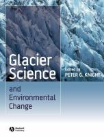 Glacier science and environmental change