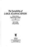 The variability of large alluvial rivers /