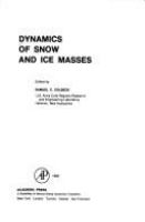 Dynamics of snow and ice masses /