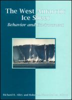 The west Antarctic ice sheet : behavior and environment /