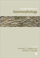 The SAGE handbook of geomorphology /
