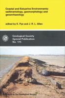 Coastal and estuarine environments : sedimentology, geomorphology and geoarchaeology /