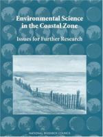 Environmental science in the coastal zone : issues for further research /