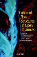 Coherent flow structures in open channels /