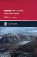 Cryospheric systems : glaciers and permafrost /