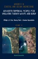 Advanced numerical models for simulating tsunami waves and runup /