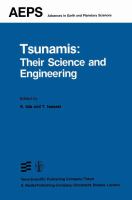 Tsunamis : their science and engineering : proceedings of the International Tsunami Symposium, 1981 IUGG Tsunami Commission, May, 1981, Sendai-Ofunato-Kamaishi, Japan /