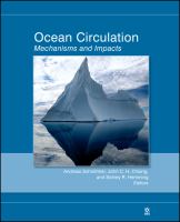 Ocean circulation : mechanisms and impacts /