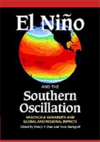 El Niño and the southern oscillation : multiscale variability and global and regional impacts /