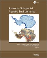 Antarctic subglacial aquatic environments /