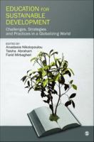 Education for sustainable development challenges, strategies, and practices in a globalizing world /