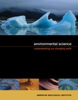 Environmental science : understanding our changing Earth /