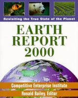 Earth report 2000 : revisiting the true state of the planet /