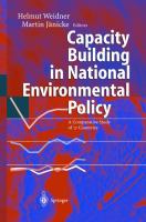 Capacity building in national environmental policy : a comparative study of 17 countries /