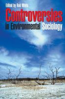 Controversies in environmental sociology /