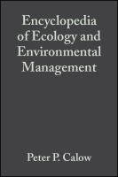 The encyclopedia of ecology and environmental management /